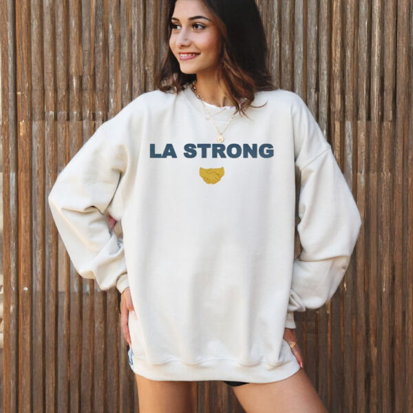 LA Strong Shake Hands Los Angeles T-Shirt