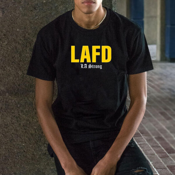 LAFD LA Strong T-Shirt