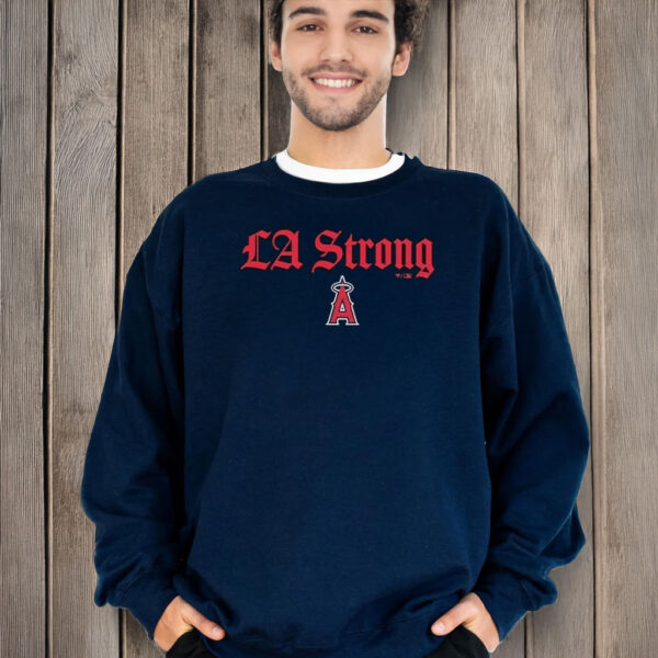 Los Angeles Angels La Strong T-Shirt