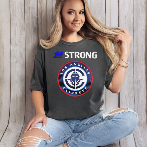 Los Angeles Clippers LA Strong Sports Teams Unite On Charitable Logo T-Shirt