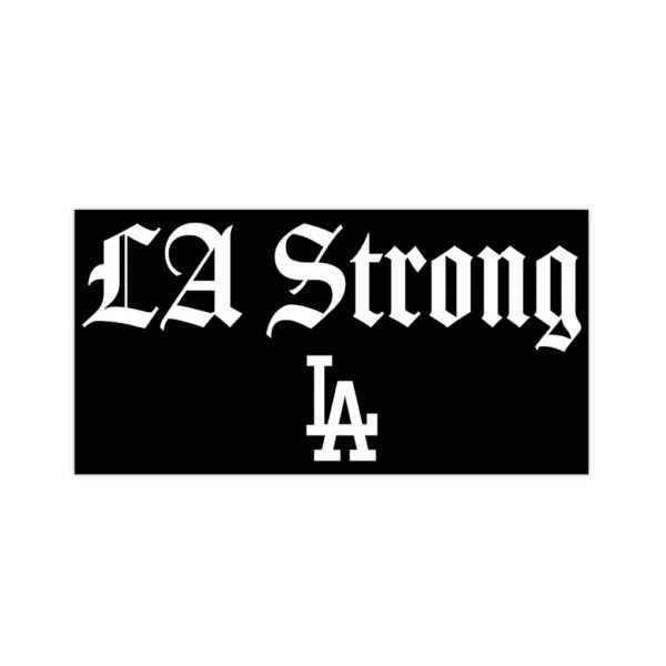 Los Angeles Dodgers LA Strong Bumper Stickers