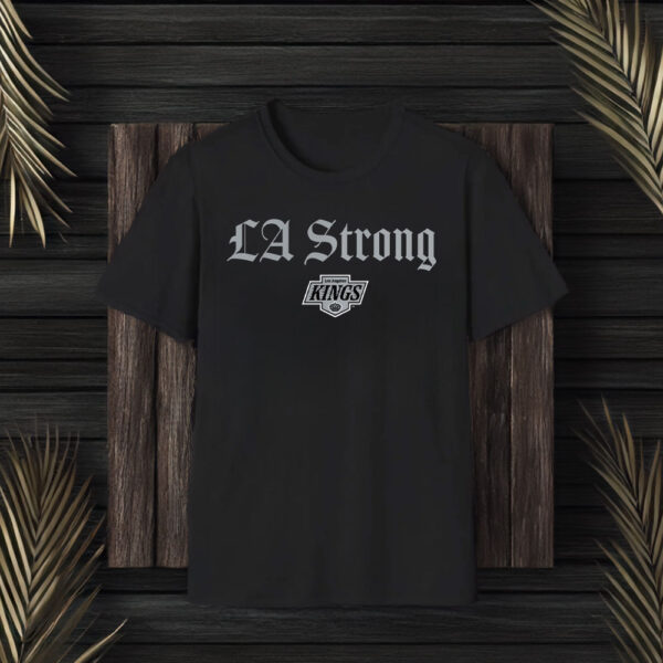 Los Angeles Kings LA Strong T-Shirt