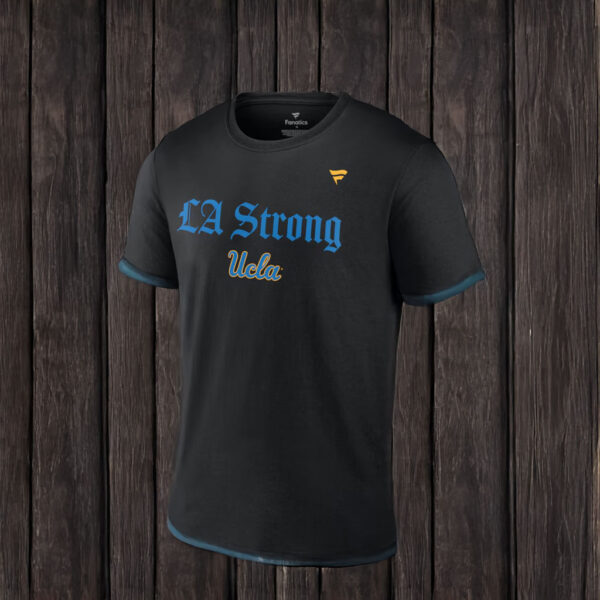 UCLA Bruins Fanatics LA Strong T-Shirt