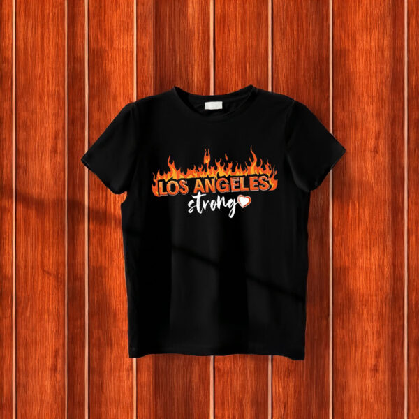 Firefighter Support Los Angeles Strong T-Shirt