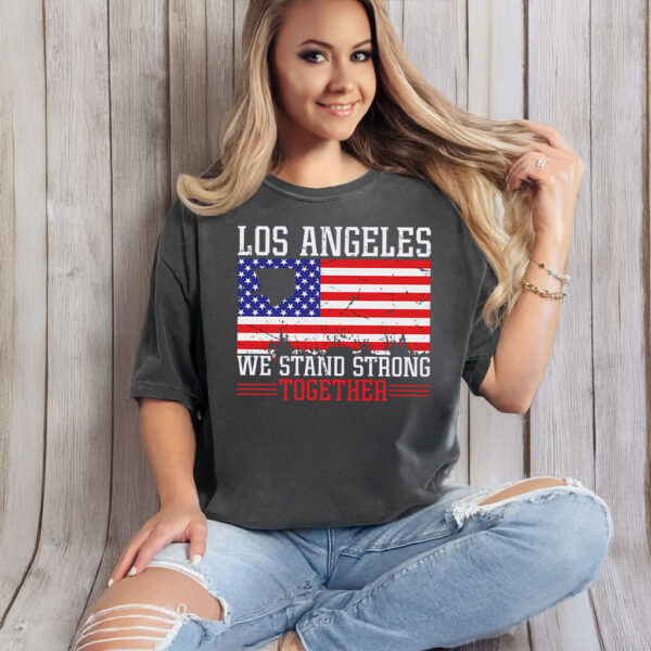 LA California Strong T-Shirt