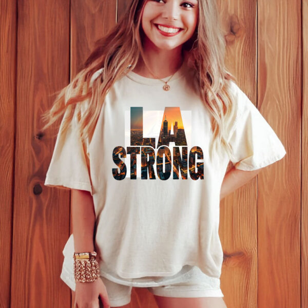 LA Strong fire T-Shirt