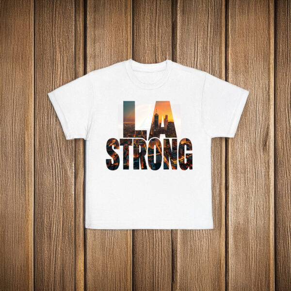 LA Strong fire T-Shirt