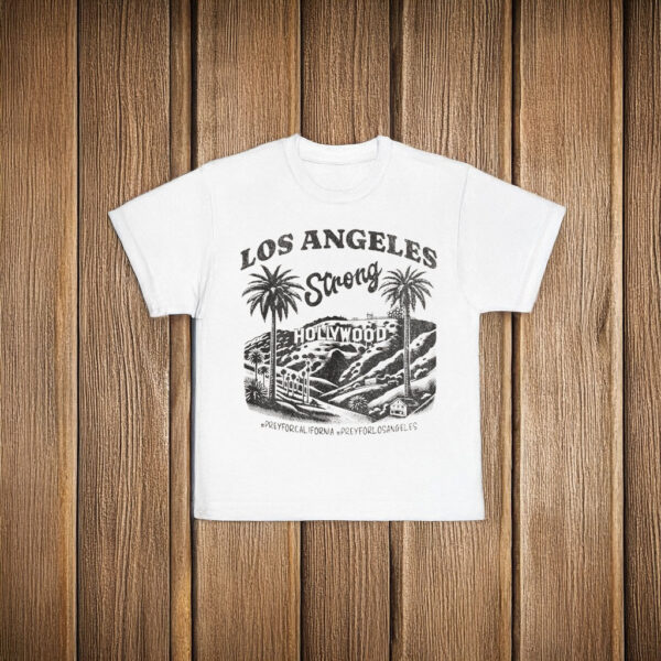 Los Angeles Strong, Pray for California T-Shirt